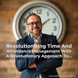 Read more about the article Revolutionising Time And Attendance Management With A Revolutionary Approach To Attendance Tracking!